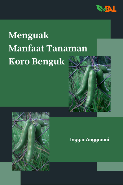 Menguak Manfaat Tanaman Koro Benguk